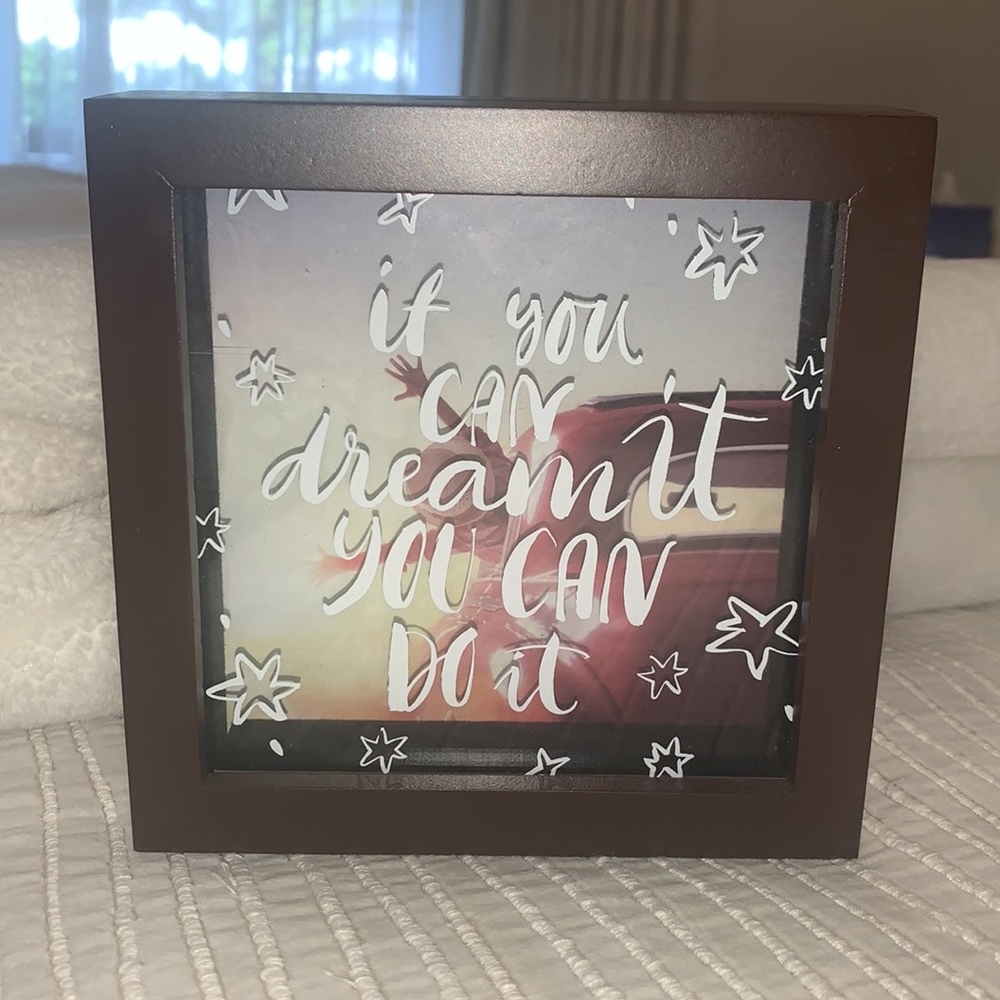 Piggy Bank/ Coin Bank “If you can dream it, you can do it”